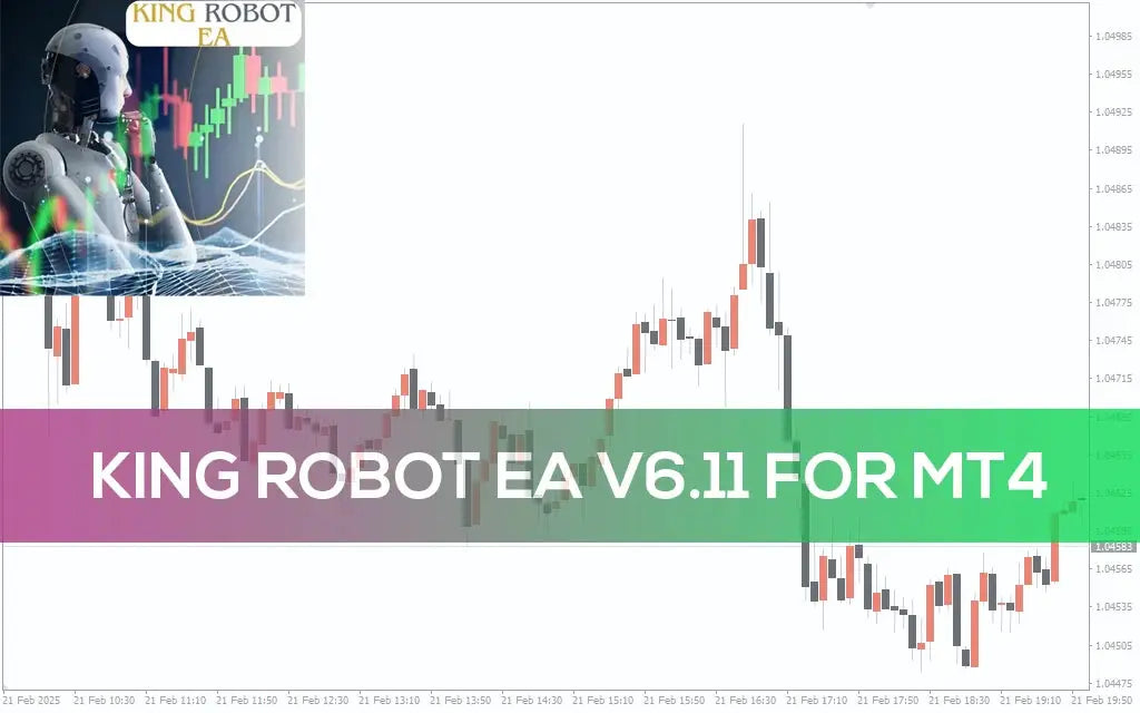 King Robot EA MT4 – Forex Algorithmic Trading Robot Forex